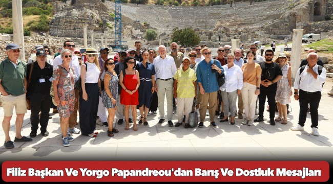 Filiz Başkan Ve Yorgo Papandreou'dan Barış Ve Dostluk Mesajları