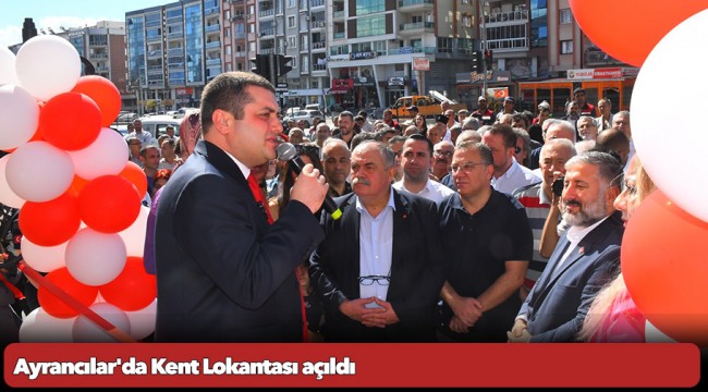 Ayrancılar'da Kent Lokantası açıldı