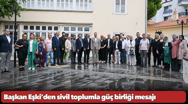 Başkan Eşki’den sivil toplumla güç birliği mesajı: ‘Bornova’nın geleceği için işbirliği şart’