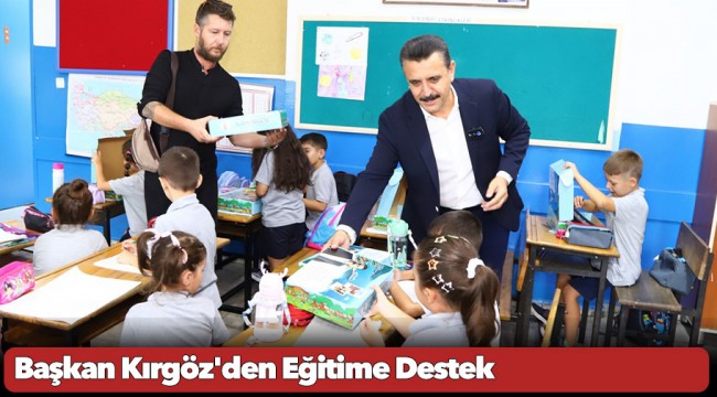 Başkan Kırgöz'den Eğitime Destek