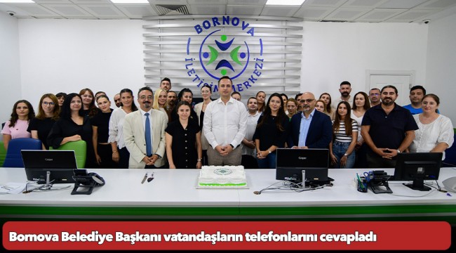 Bornova Belediye Başkanı vatandaşların telefonlarını cevapladı