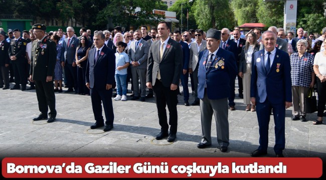 Bornova’da Gaziler Günü coşkuyla kutlandı