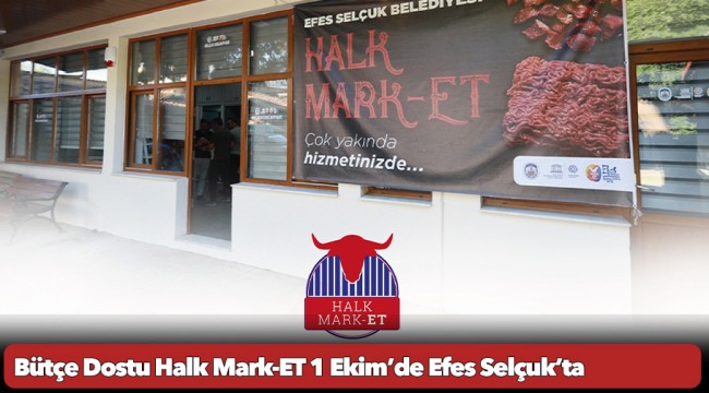 Bütçe Dostu Halk Mark-ET 1 Ekim’de Efes Selçuk’ta