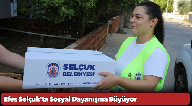 Efes Selçuk'ta Sosyal Dayanışma Büyüyor: Başkan Sengel'den Beslenme Çantası Çağrısı