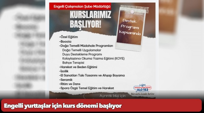 Engelli yurttaşlar için kurs dönemi başlıyor