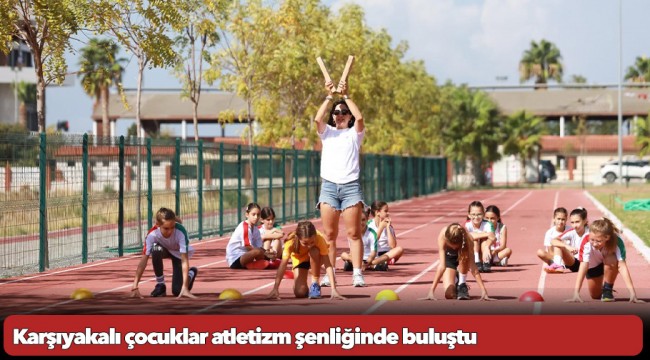 Karşıyakalı çocuklar atletizm şenliğinde buluştu