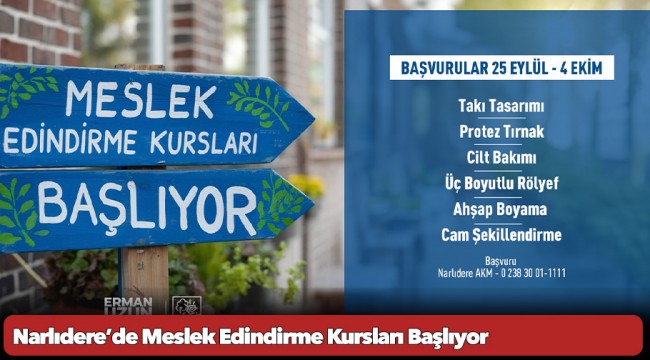 Narlıdere’de Meslek Edindirme Kursları Başlıyor