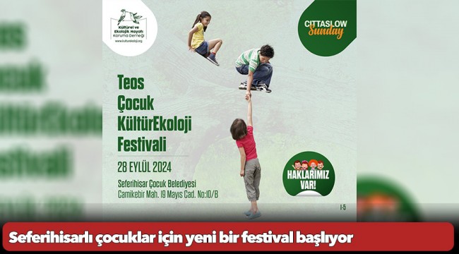 Seferihisarlı çocuklar için yeni bir festival başlıyor