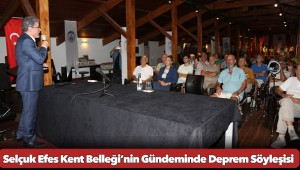 Selçuk Efes Kent Belleği’nin Gündeminde Deprem Söyleşisi