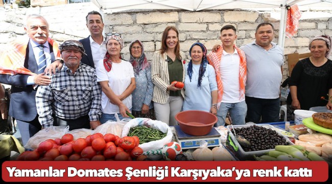 Yamanlar Domates Şenliği Karşıyaka’ya renk kattı