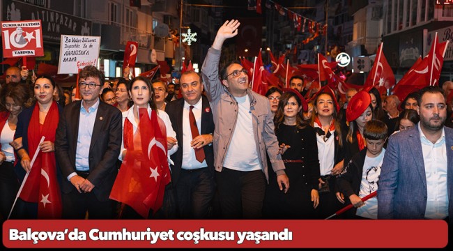 Balçova’da Cumhuriyet coşkusu yaşandı