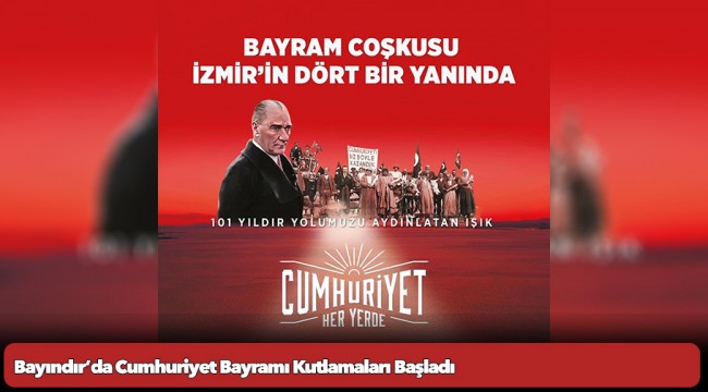 Bayındır’da Cumhuriyet Bayramı Kutlamaları Başladı