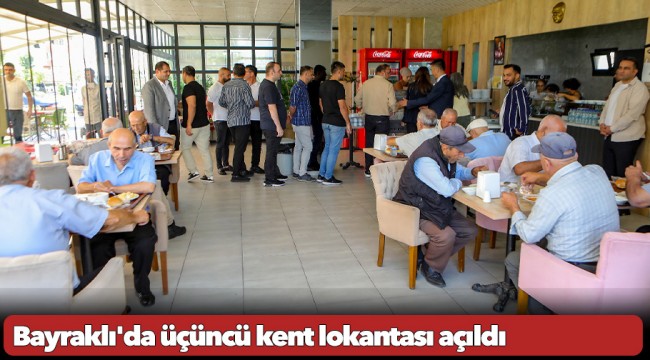 Bayraklı'da üçüncü kent lokantası açıldı