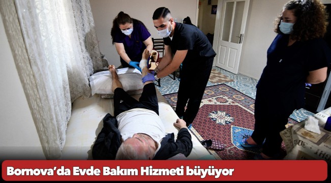 Bornova’da Evde Bakım Hizmeti büyüyor