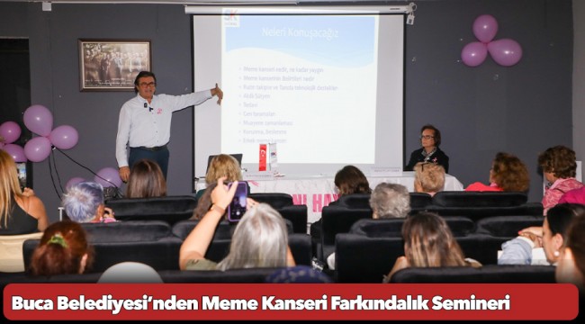 Buca Belediyesi’nden Meme Kanseri Farkındalık Semineri