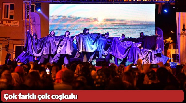 Çok farklı çok coşkulu