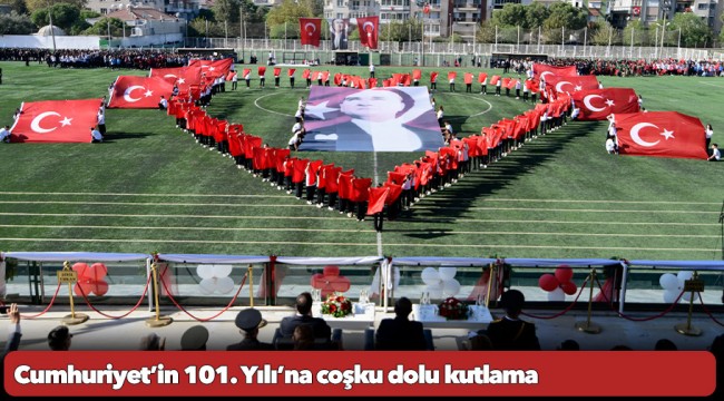 Cumhuriyet’in 101. Yılı’na coşku dolu kutlama