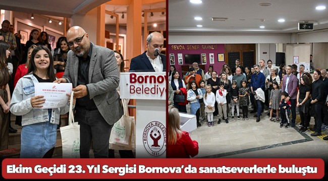 Ekim Geçidi 23. Yıl Sergisi Bornova’da sanatseverlerle buluştu