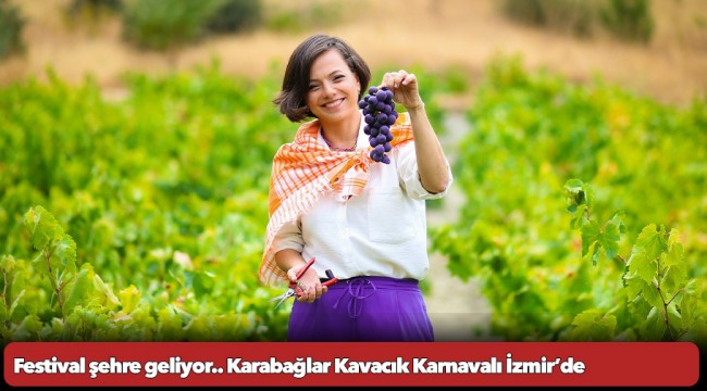 Festival şehre geliyor..Karabağlar Kavacık Karnavalı İzmir’de