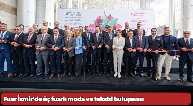 Fuar İzmir'de üç fuarlı moda ve tekstil buluşması