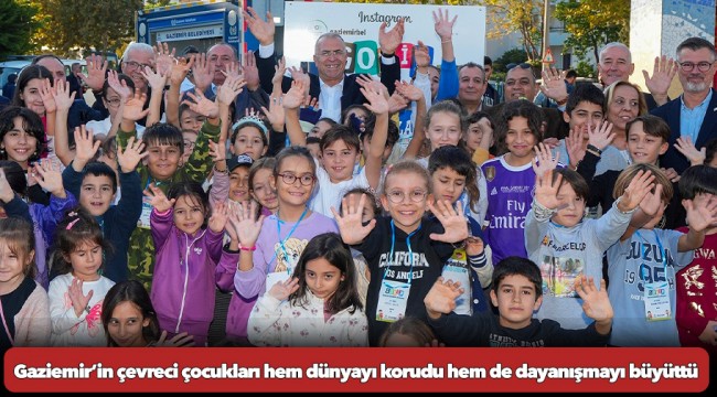 Gaziemir’in çevreci çocukları hem dünyayı korudu hem de dayanışmayı büyüttü