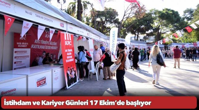 İstihdam ve Kariyer Günleri 17 Ekim’de başlıyor