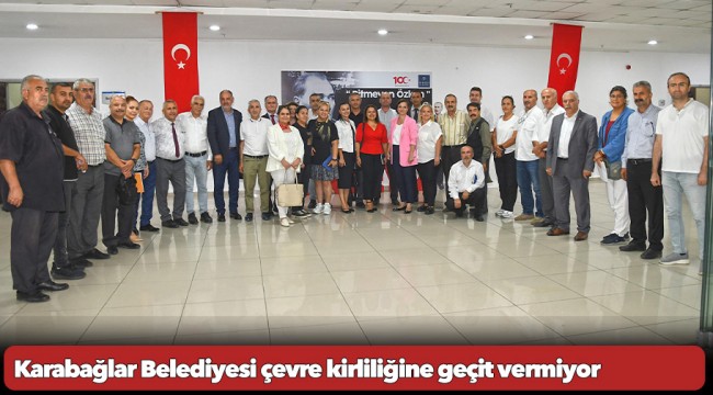 Karabağlar Belediyesi çevre kirliliğine geçit vermiyor