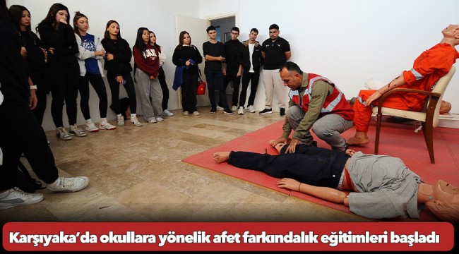 Karşıyaka’da okullara yönelik afet farkındalık eğitimleri başladı