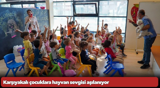 Karşıyakalı çocuklara hayvan sevgisi aşılanıyor