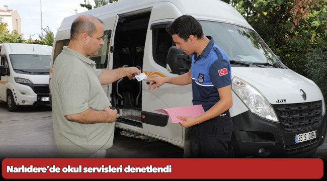 Narlıdere’de okul servisleri denetlendi