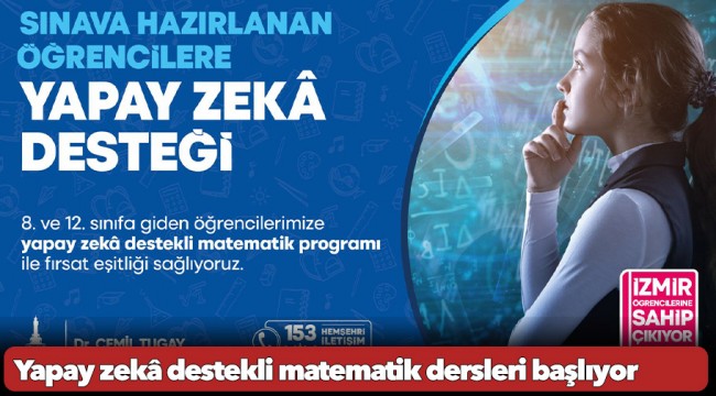 Yapay zekâ destekli matematik dersleri başlıyor