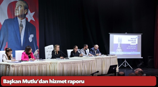 Başkan Mutlu’dan hizmet raporu