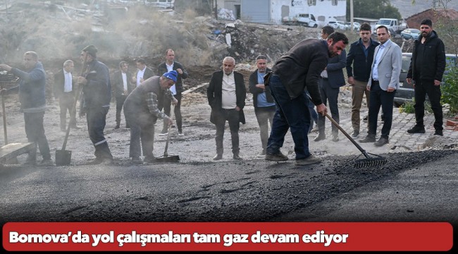 Bornova’da yol çalışmaları tam gaz devam ediyor