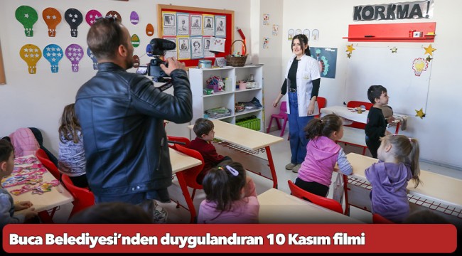 Buca Belediyesi’nden duygulandıran 10 Kasım filmi