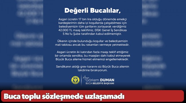 Buca toplu sözleşmede uzlaşamadı