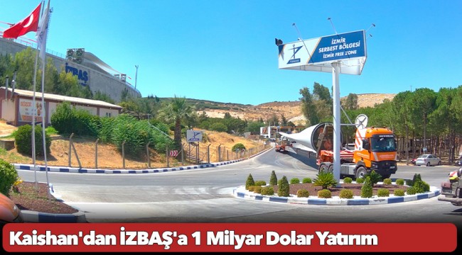 Dünya Kompresör Devi Çinli Kaishan'dan İZBAŞ'a 1 Milyar Dolar Yatırım