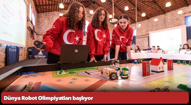 Dünya Robot Olimpiyatları başlıyor