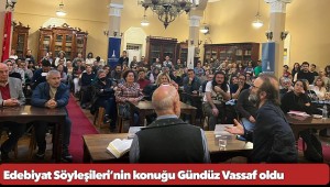 Edebiyat Söyleşileri’nin konuğu Gündüz Vassaf oldu