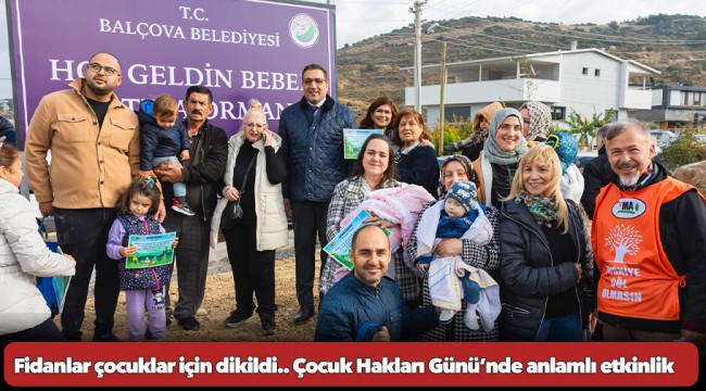 Fidanlar çocuklar için dikildi.. Çocuk Hakları Günü’nde anlamlı etkinlik