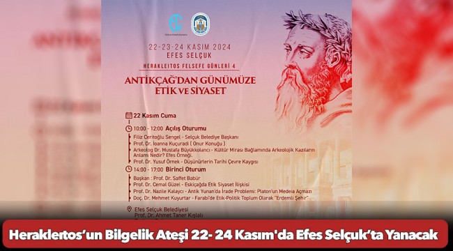 Herakleıtos’un Bilgelik Ateşi 22- 24 Kasım'da Efes Selçuk’ta Yanacak