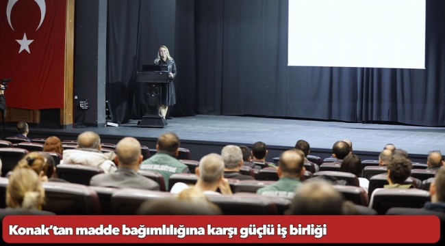 Konak’tan madde bağımlılığına karşı güçlü iş birliği