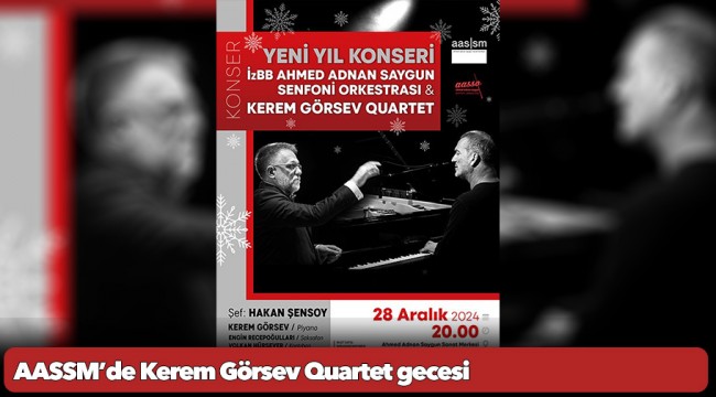 AASSM’de Kerem Görsev Quartet gecesi