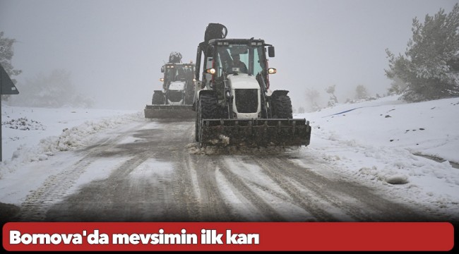 Bornova'da mevsimin ilk karı