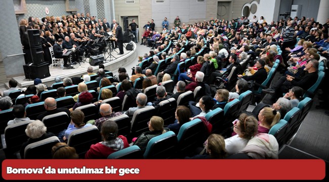 Bornova’da unutulmaz bir gece