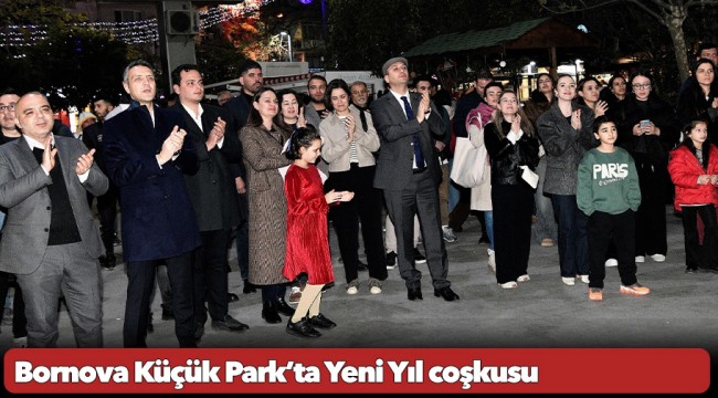 Bornova Küçük Park’ta Yeni Yıl coşkusu