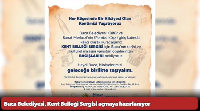 Buca Belediyesi, Kent Belleği Sergisi açmaya hazırlanıyor