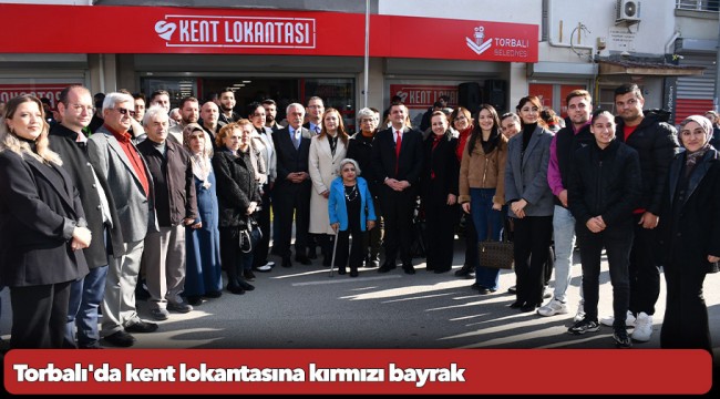 Torbalı’da Kent Lokantası’na kırmızı bayrak