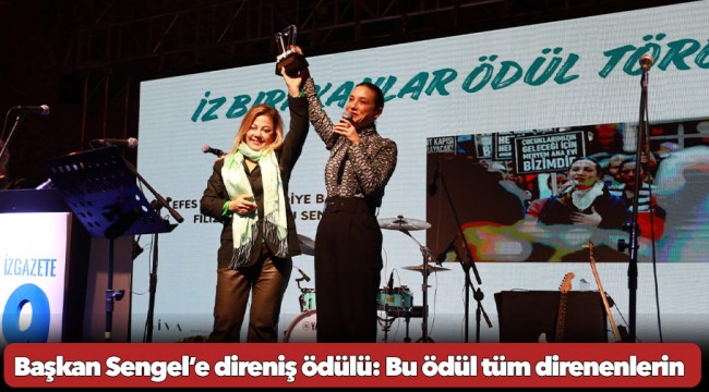 Başkan Sengel’e direniş ödülü: Bu ödül tüm direnenlerin