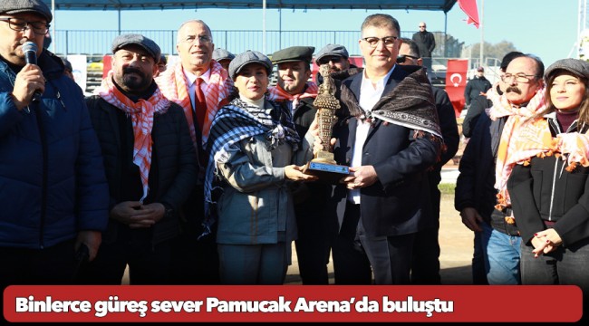 Binlerce güreş sever Pamucak Arena’da buluştu