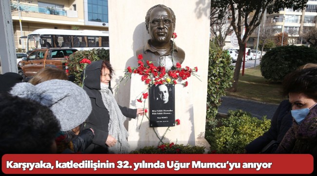 Karşıyaka, katledilişinin 32. yılında Uğur Mumcu’yu anıyor